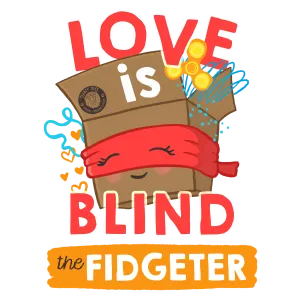 Love is Blind Box - The Fidgeter